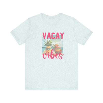 Unisex Vacay Vibes Tee