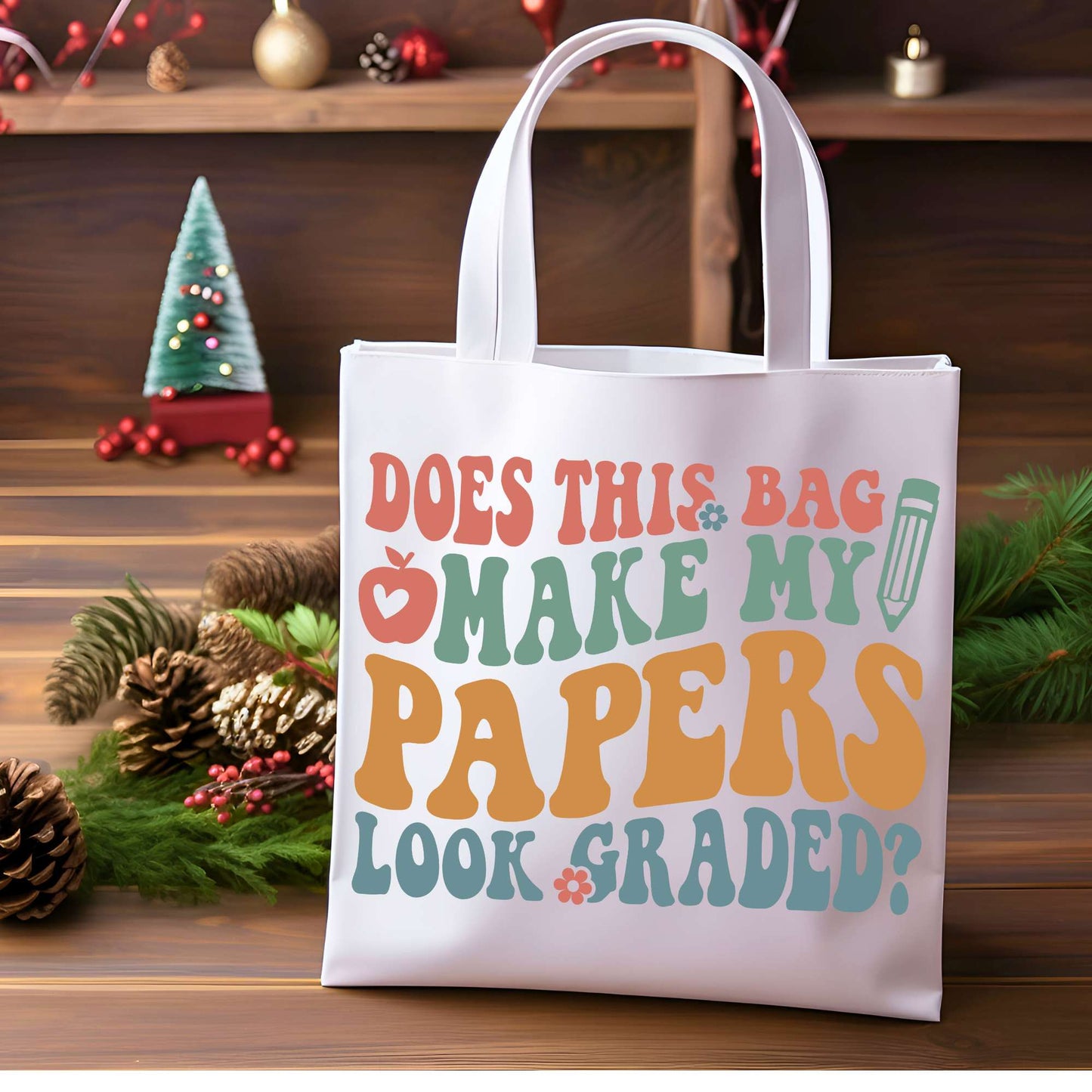 Grading in Style: 'Does This Bag Make My Papers Look Graded?' Tote