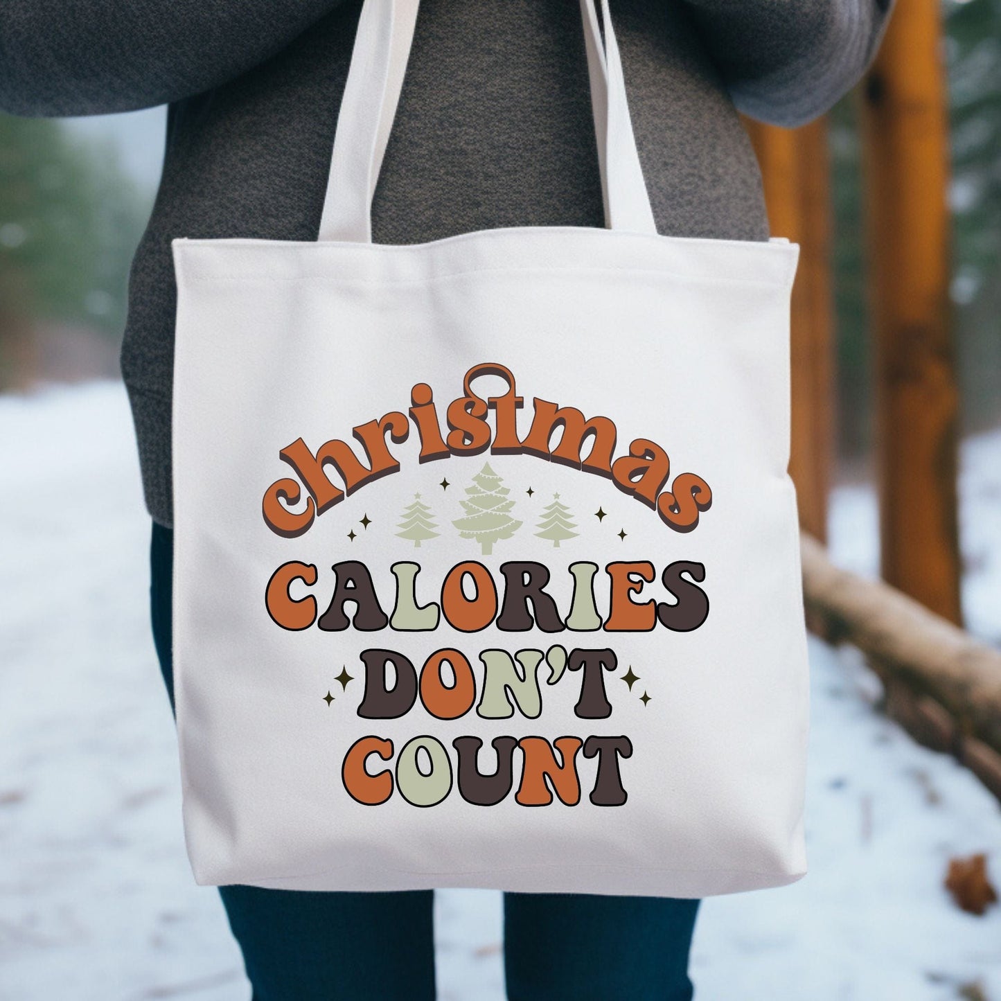 Christmas Calories Don't Count Tote