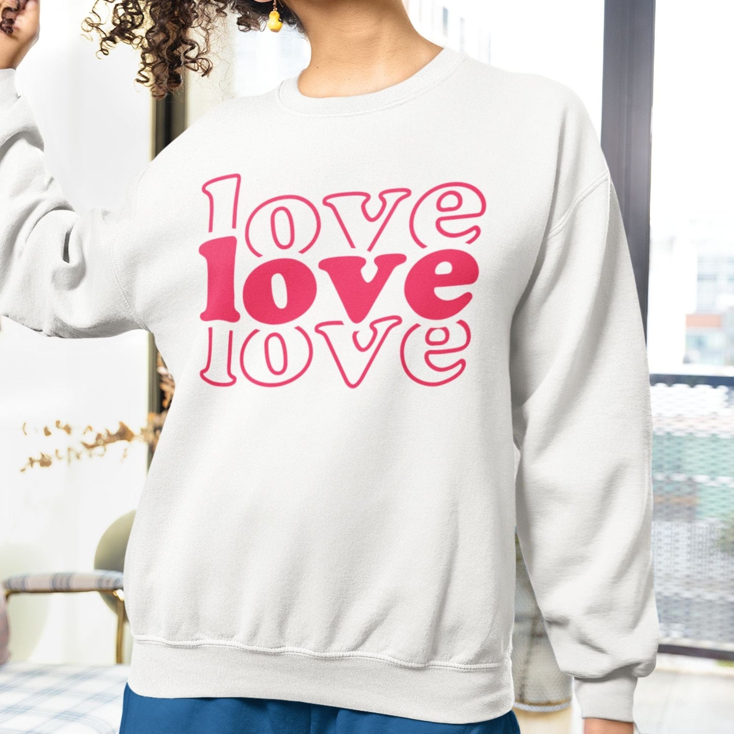 LOVE LOVE LOVE sweatshirt