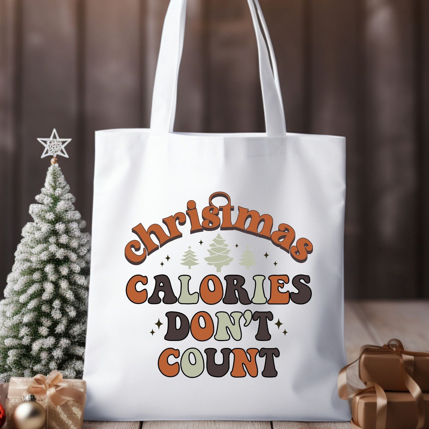 Christmas Calories Don't Count Tote