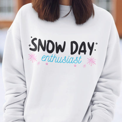 Snow day Enthusiast Sweatshirt