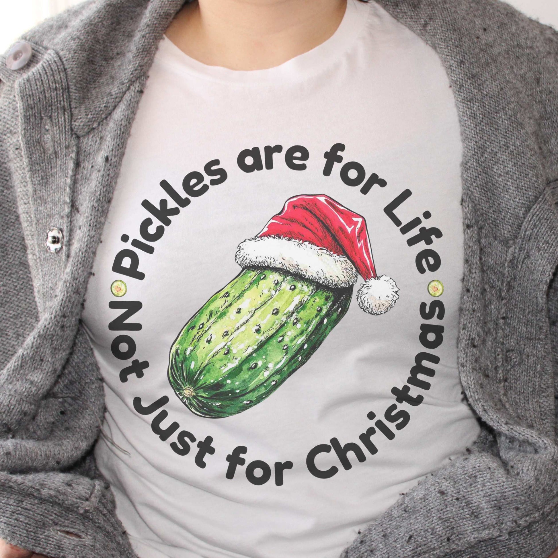 Close-up of the PICKLES are for LIFE shirt in the pickle lovers collection.