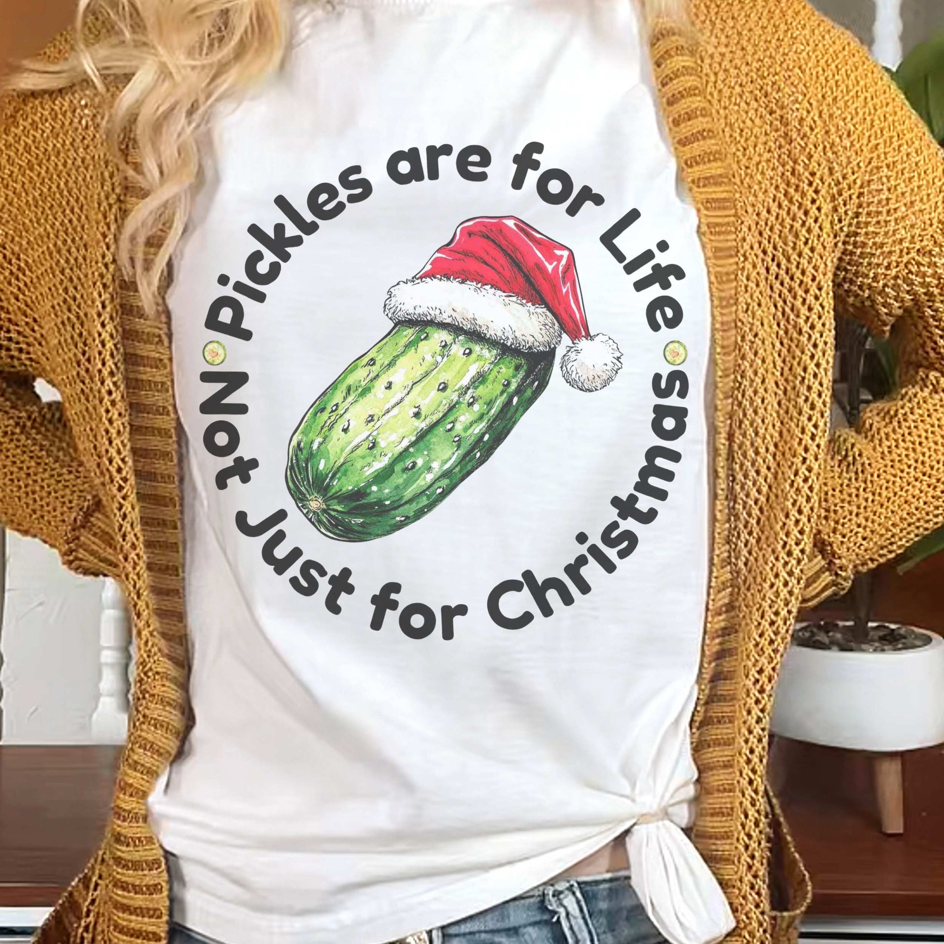 Close-up of the PICKLES are for LIFE shirt in the pickle lovers collection.