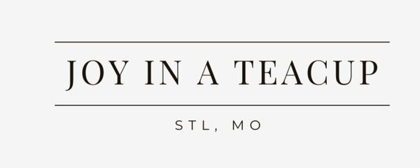 Joy In A Teacup